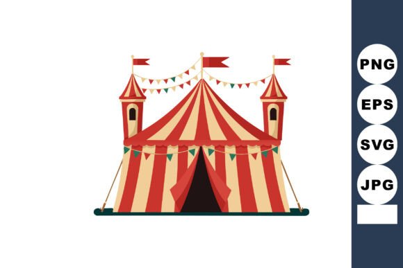 Circus Tent Graphics & Illustrations